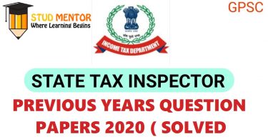 STI GPSC STATE TAX INSPECTOR 2020 QUESTION PAPERS