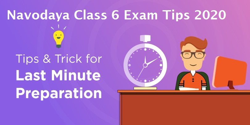 Navodaya Class VI (6) Exam Tips & Tricks