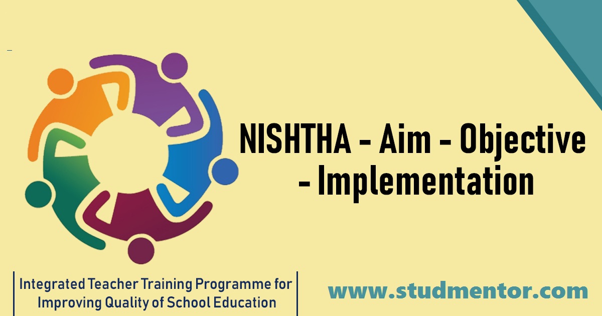What is Nishtha and Implementation of NISHTHA on DIKSHA