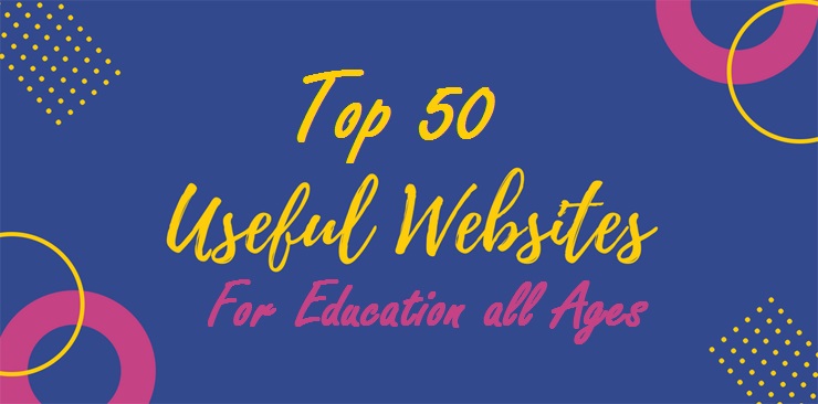 top most 50 websites for Educational 2020-21