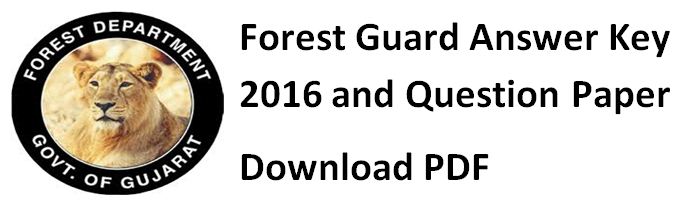 Forest Guard Paper Forest Guard (Vanrakshak) Previous Year Question Papers and Material