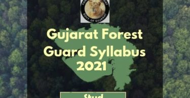 Gujarat-Forest-Guard-Vanrakshak -Syllabus-2021