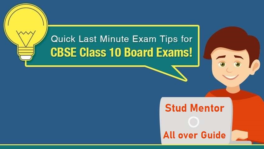 Last Minute Preparation Tips for the CBSE Board Class 10 and 12 English