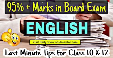 Last Minute Preparation Tips for the Board Class 10 and 12 English