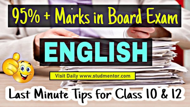 Last Minute Preparation Tips for the Board Class 10 and 12 English