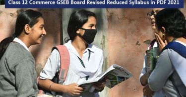 Class 12 Commerce GSEB Board Revised Reduced Syllabus in PDF 2021