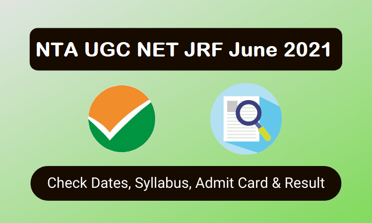 How to Apply NTA UGC NET JRF June 2021 - Notification Declared