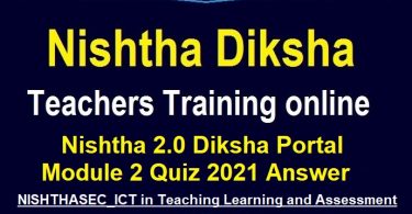 Nishtha 2.0 Diksha Portal Module 2 Quiz 2021 Answer