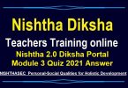 Nishtha 2.0 Diksha Portal Module 3 Quiz 2021 Answer
