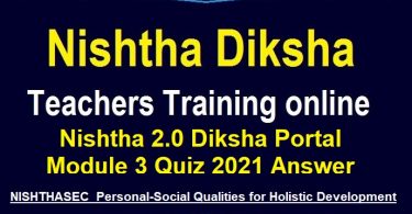 Nishtha 2.0 Diksha Portal Module 3 Quiz 2021 Answer