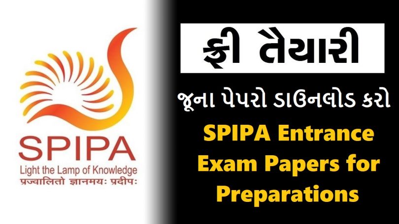 SPIPA Entrance Exam Download Previous year old Papers 2021