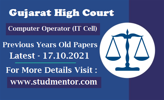 Gujarat High Court Computer Operator IT Cell Old Paper Answer Key 2021