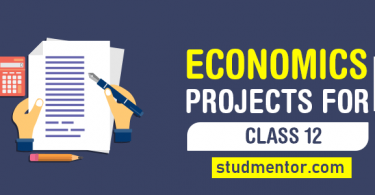 Class 12 Economics Subject CBSE Projects in PDF in One Click