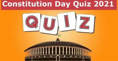 Constitution Day (or Samvidhan Divas) Quiz 2021