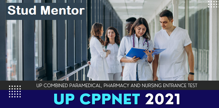 Apply UP CPPNET 2021 Online Form - Announced