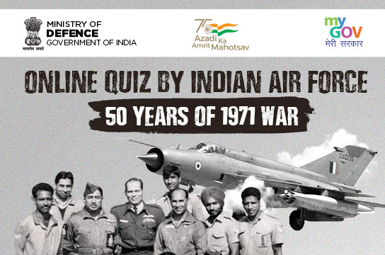 Online Quiz by Indian Air Force 50 Years of 1971 War