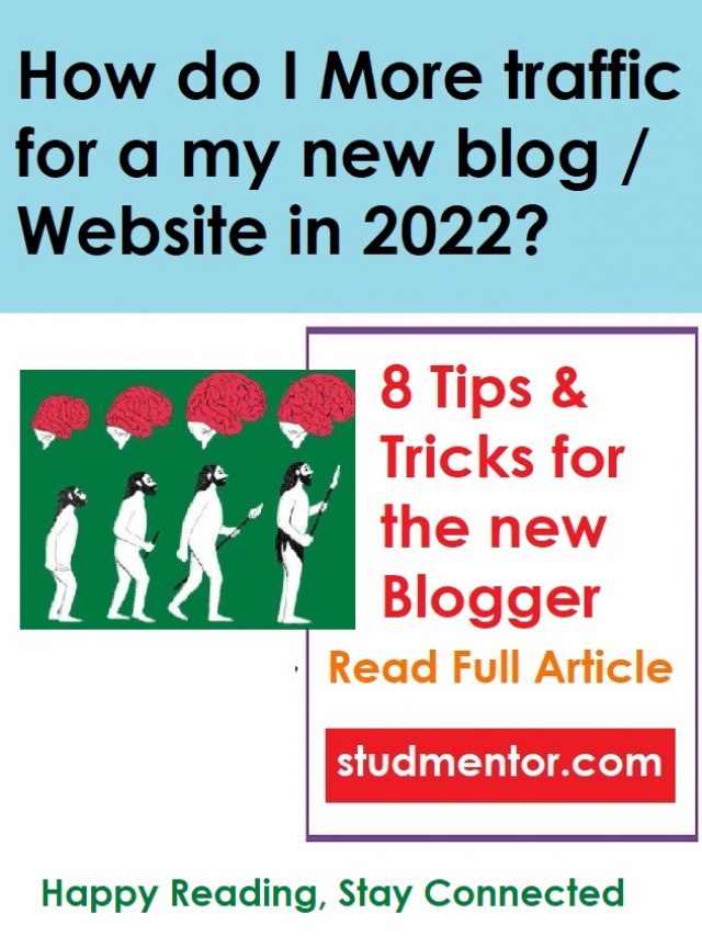 How to Get More Traffic for the new Blog in 2022