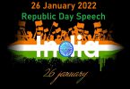 26 January 2022 - Republic Day Speech (150 Words) in English