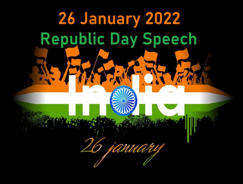 26 January 2022 - Republic Day Speech (150 Words) in English