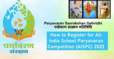 How to Register for All India School Paryavaran Competition (AISPC)