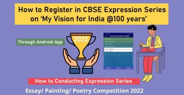 How to Register in CBSE Expression Series on My Vision for India @100 years