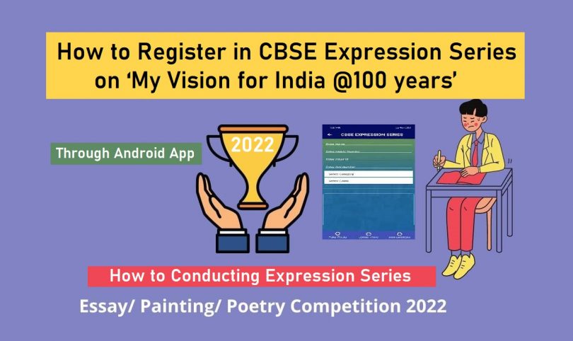 How to Register in CBSE Expression Series on My Vision for India @100 years