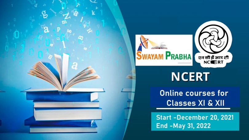 Online courses for classes XI XII offered by CBSE NCERT on SWAYAM 2022