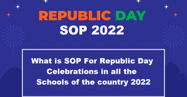 What is SOP For Republic Day Celebrations in all the schools of the country 2022