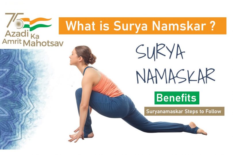 What is Suryanamskar Importance, Benefits All Steps with Brief 2022