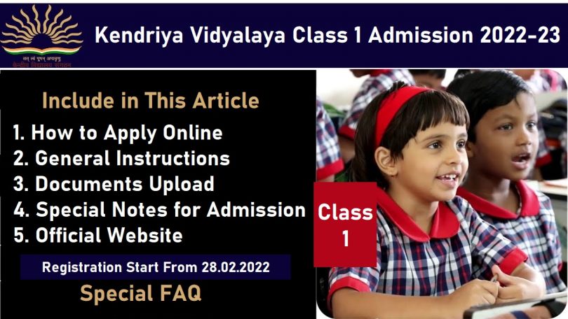 Apply Online for Admission in Class 1 Kendriya Vidyalaya 2022m23
