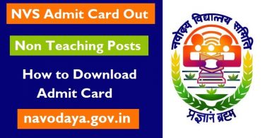 How to Download Admit Card for the Navodaya Non Teaching Posts 2022