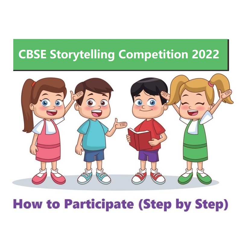 How to Participate Register in CBSE Storytelling Competition 2022