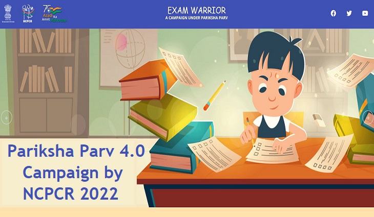 How to Register Participate in Pariksha Parv 4.0 Campaign by NCPCR 2022
