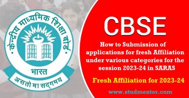 How to Submission of applications for fresh Affiliation under various categories for the session 2023-24 in SARAS