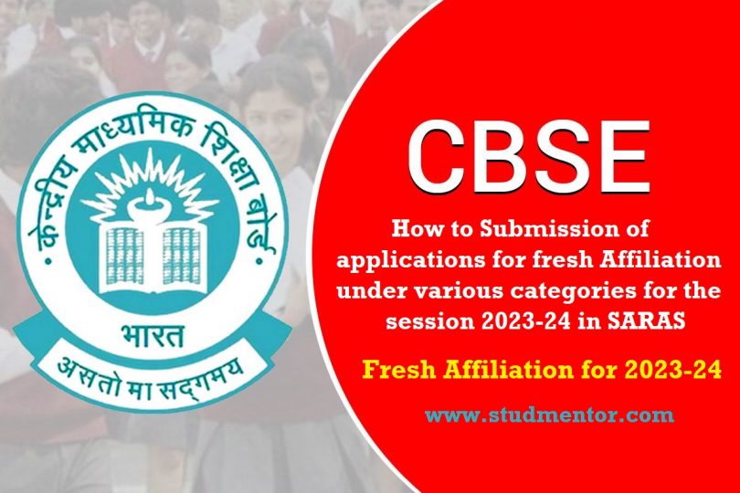 How to Submission of applications for fresh Affiliation under various categories for the session 2023-24 in SARAS