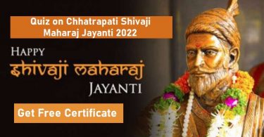 Quiz on Chhatrapati Shivaji Maharaj Jayanti 2022 Get Free Certificate