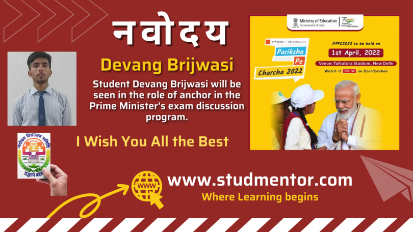 Devang Brijwasi, Navodaya Student role of anchor in the Prime Minister's PPC 2022