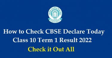 How to Check CBSE Declare Class 10 Term 1 Result 2022