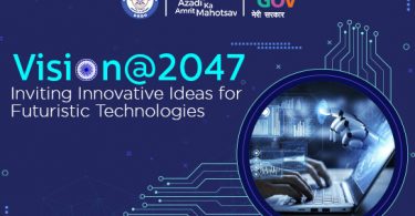 How to Participate Register in Vision@2047 Inviting Innovative Ideas for Futuristic Technologies 2022