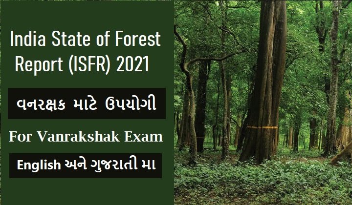 India State of Forest Report (ISFR) 2021 - Vanrakshak Material English Gujarati