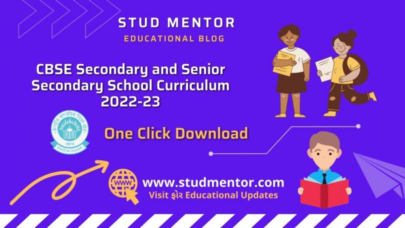 CBSE Secondary and Senior Secondary School Curriculum 2022-23