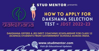 How to Apply for Dakshana Selection Test - JDST 2022-23