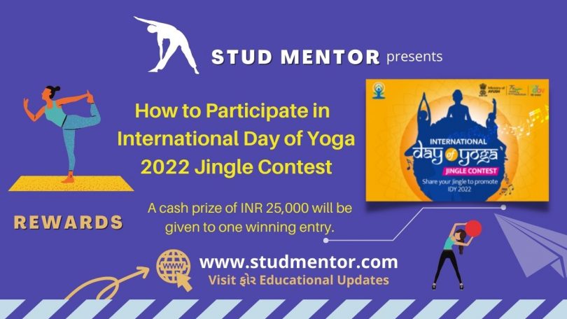 How to Participate in International Day of Yoga 2022 Jingle Contest