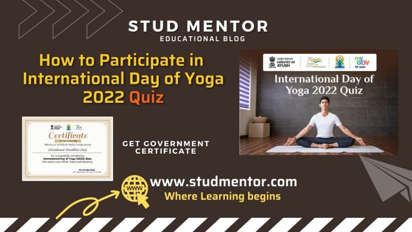 How to Participate in International Day of Yoga 2022 Quiz