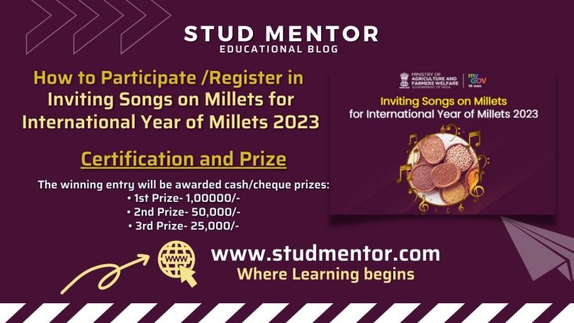 How to Submit for Inviting Songs on Millets for International Year of Millets 2023