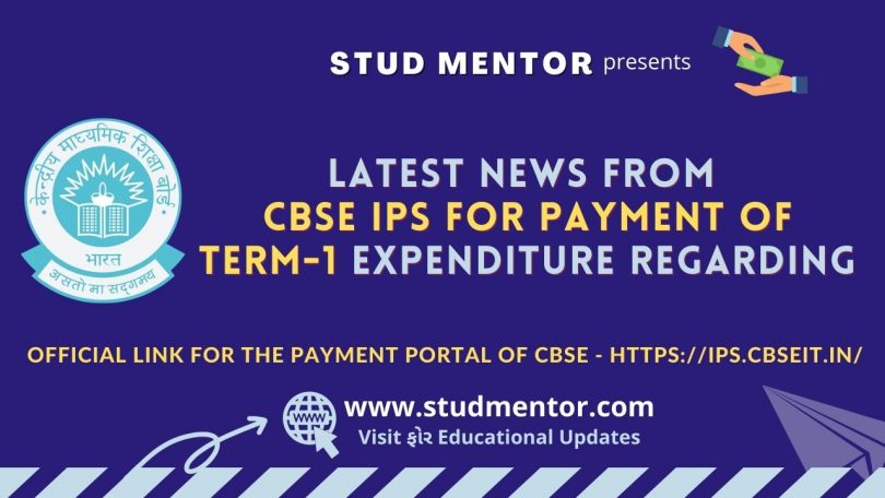 News from CBSE - IPS for Payment of Term -1 Expenditure Regarding