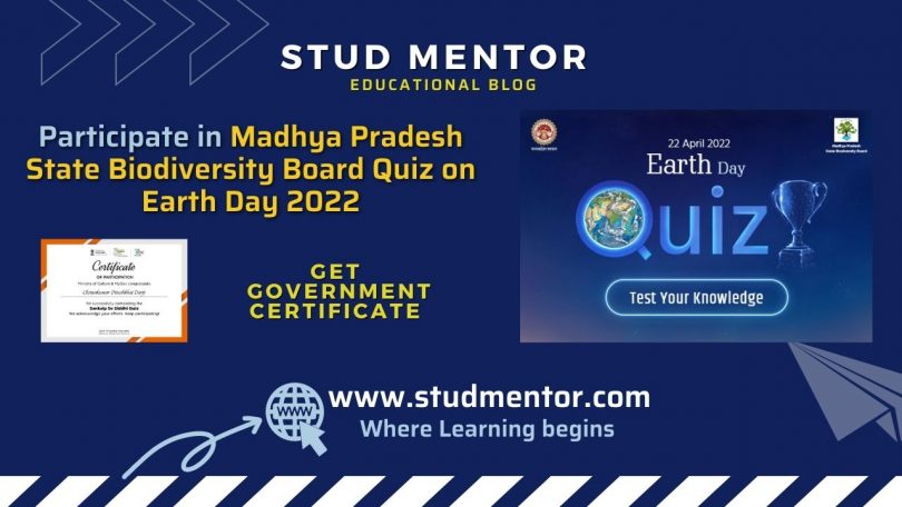 Participate in Madhya Pradesh State Biodiversity Board Quiz on Earth Day 2022