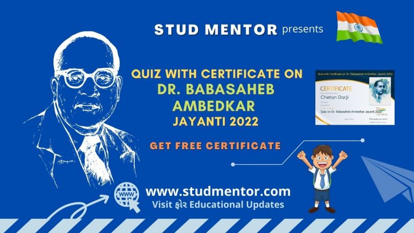 Quiz with Certificate on Dr. Babasaheb Ambedkar Jayanti 2022