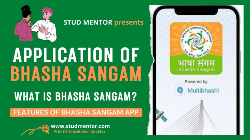 What is Bhasha Sangam Features , Download Application 2022