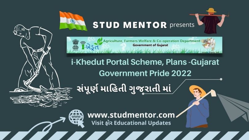 i-Khedut Portal Scheme, Plans -Gujarat Government Pride 2022-23
